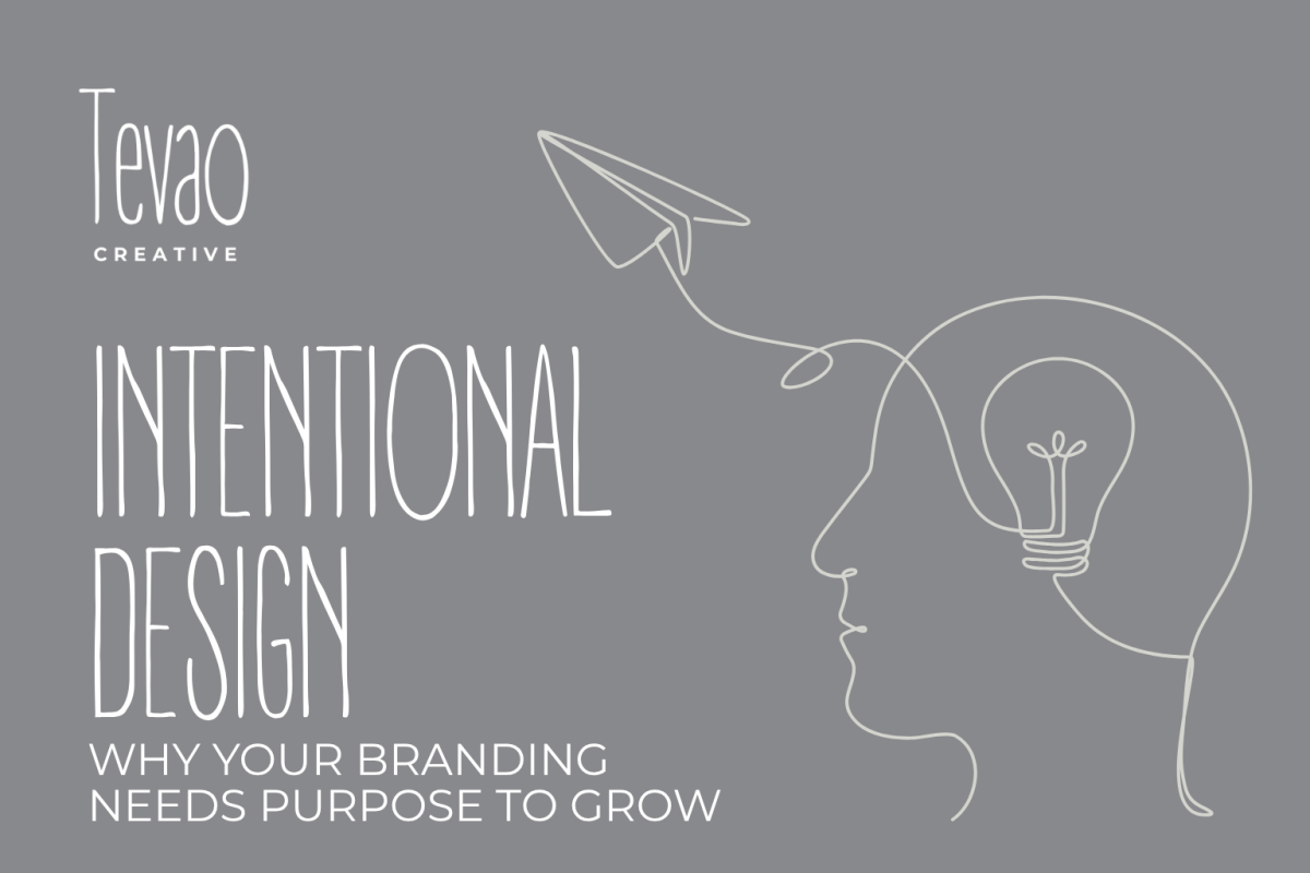[HERO] Intentional Design: Why Your Branding Needs Purpose to Grow